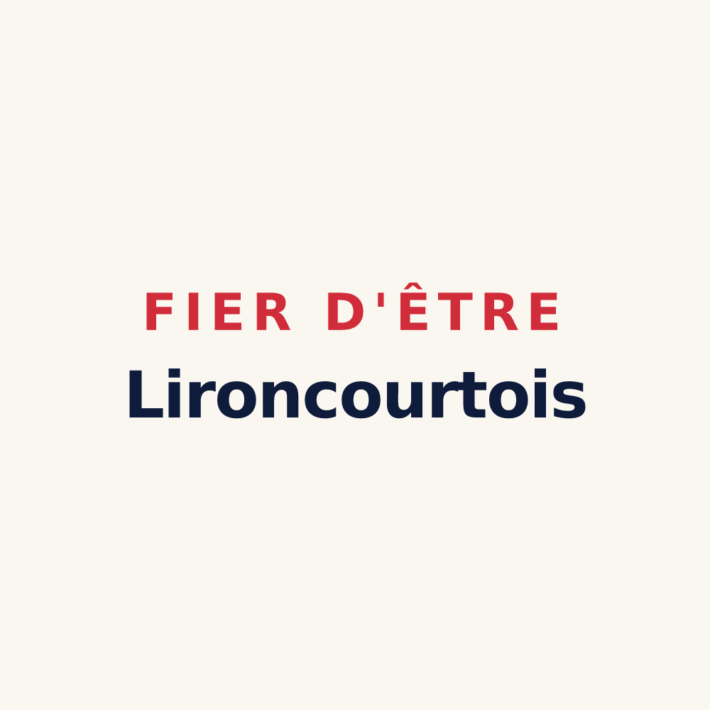 Tasse « Fier d'être Lironcourtois » — design pour Lironcourt