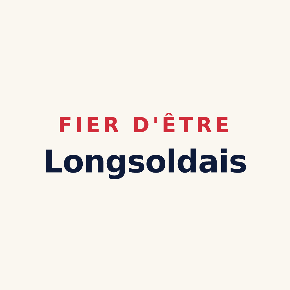 Tasse « Fier d'être Longsoldais » — design pour Longsols