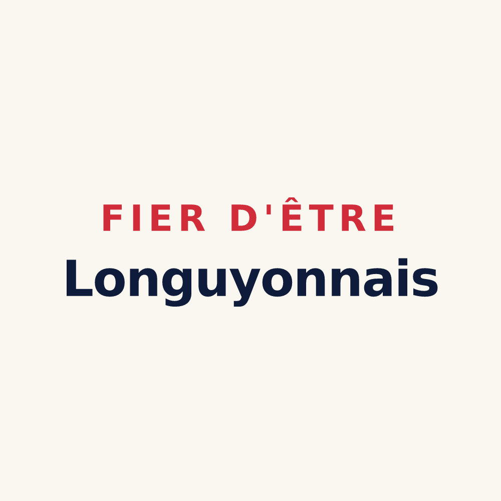 Tasse « Fier d'être Longuyonnais » — design pour Longuyon