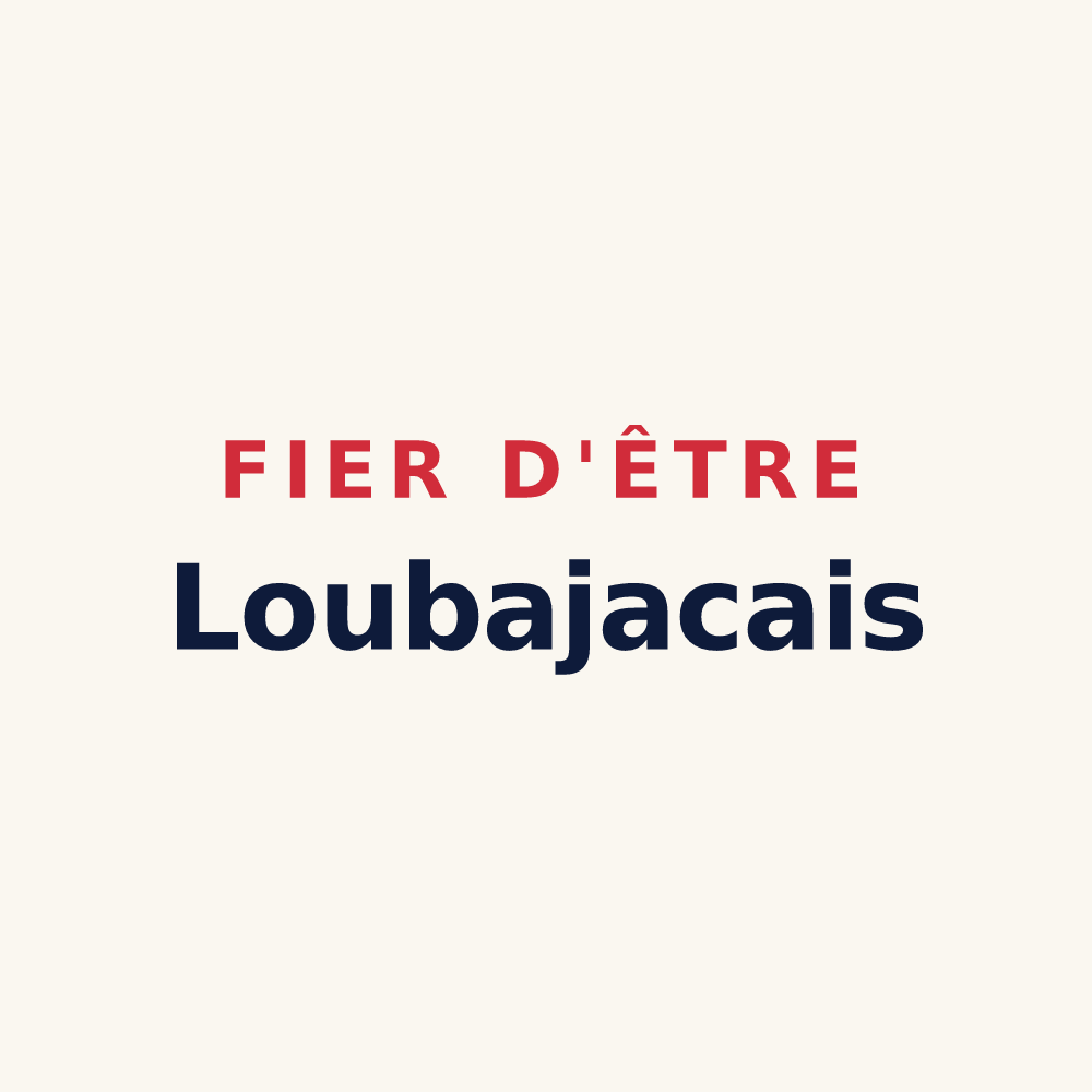 Tasse « Fier d'être Loubajacais » — design pour Loubajac