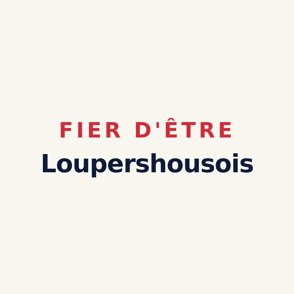 Tasse « Fier d'être Loupershousois » — design pour Loupershouse