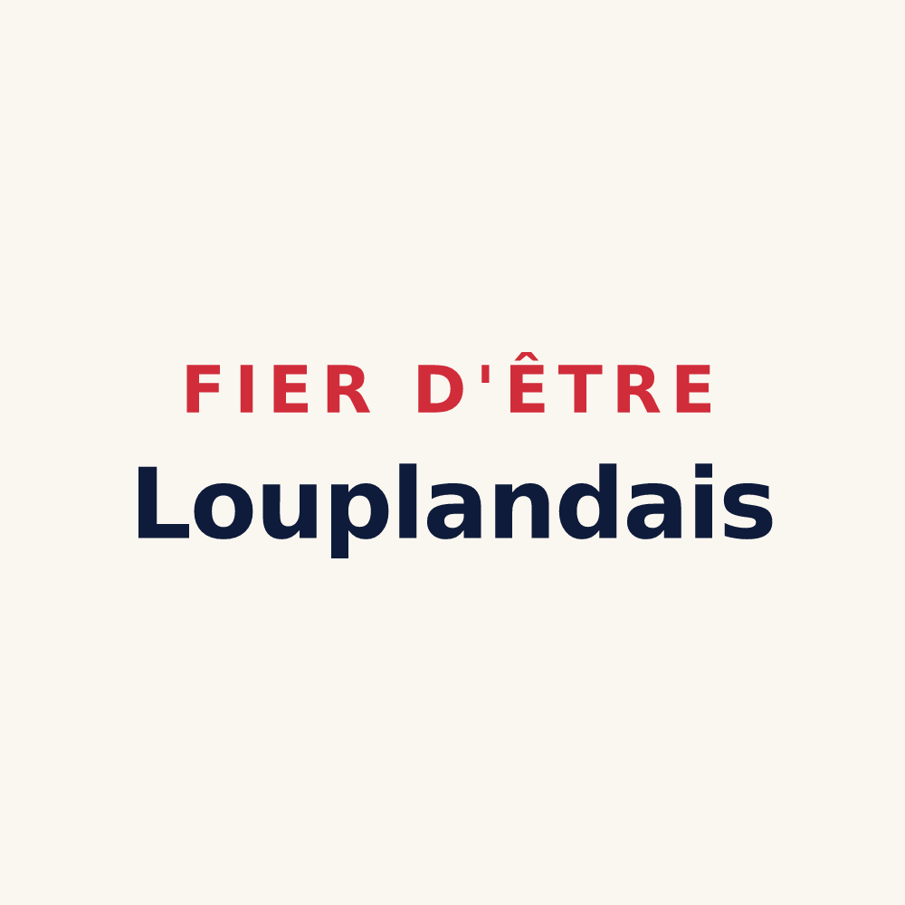 Tasse « Fier d'être Louplandais » — design pour Louplande
