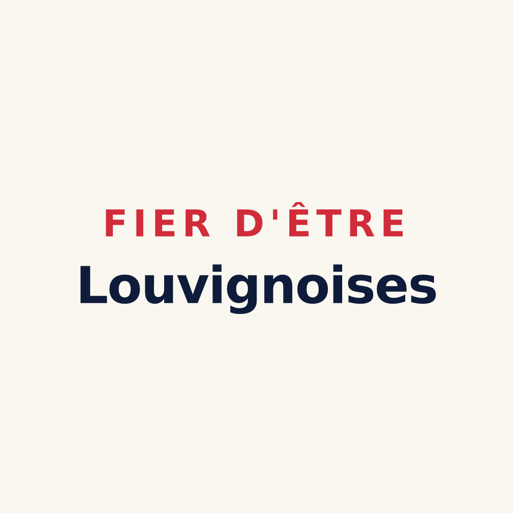 Tasse « Fier d'être Louvignoises » — design pour Louvignies-Quesnoy