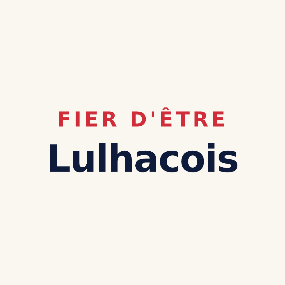 Tasse « Fier d'être Lulhacois » — design pour Lussan-Adeilhac