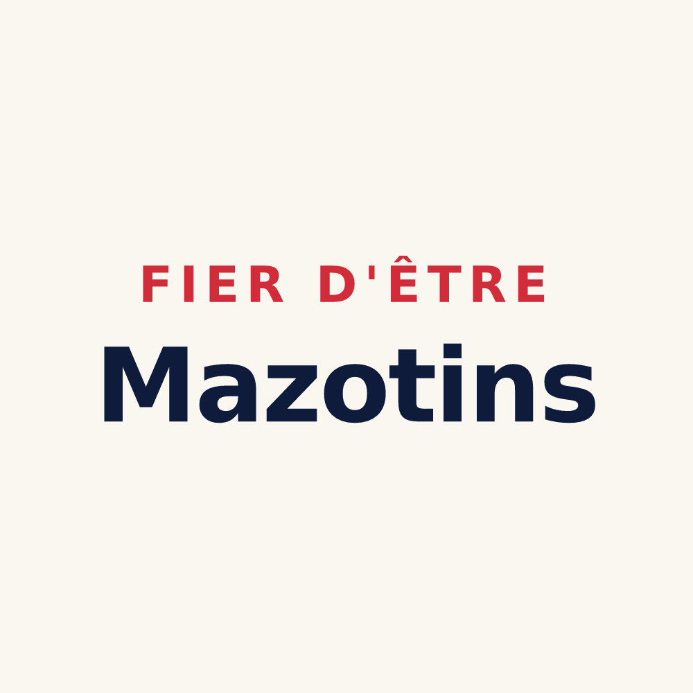 Tasse « Fier d'être Mazotins » — design pour Maizey