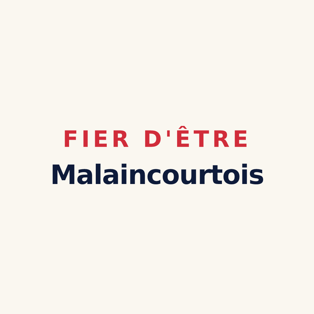 Tasse « Fier d'être Malaincourtois » — design pour Malaincourt-sur-Meuse