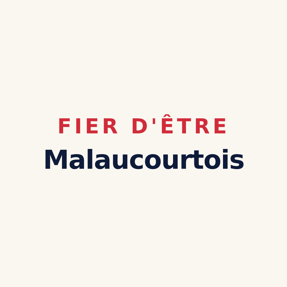 Tasse « Fier d'être Malaucourtois » — design pour Malaucourt-sur-Seille