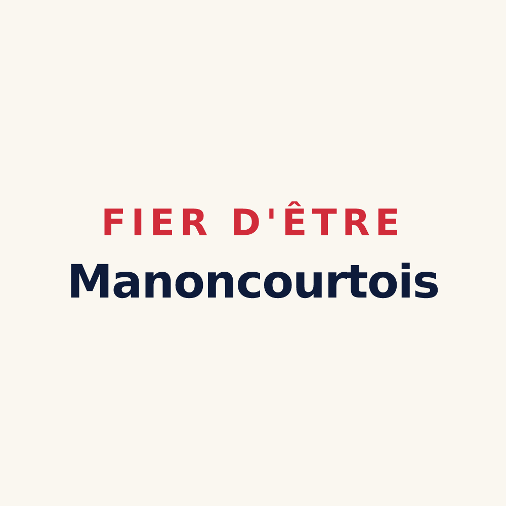 Tasse « Fier d'être Manoncourtois » — design pour Manoncourt-en-Vermois