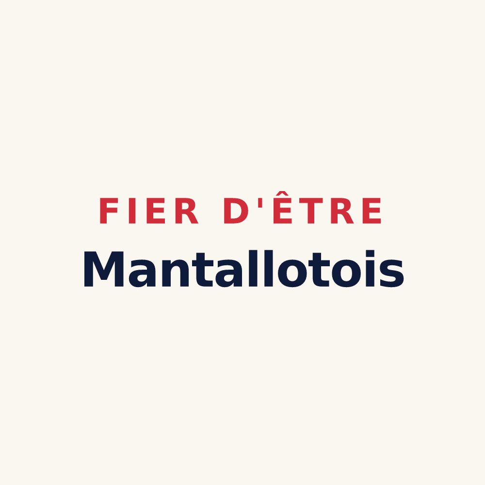 Tasse « Fier d'être Mantallotois » — design pour Mantallot