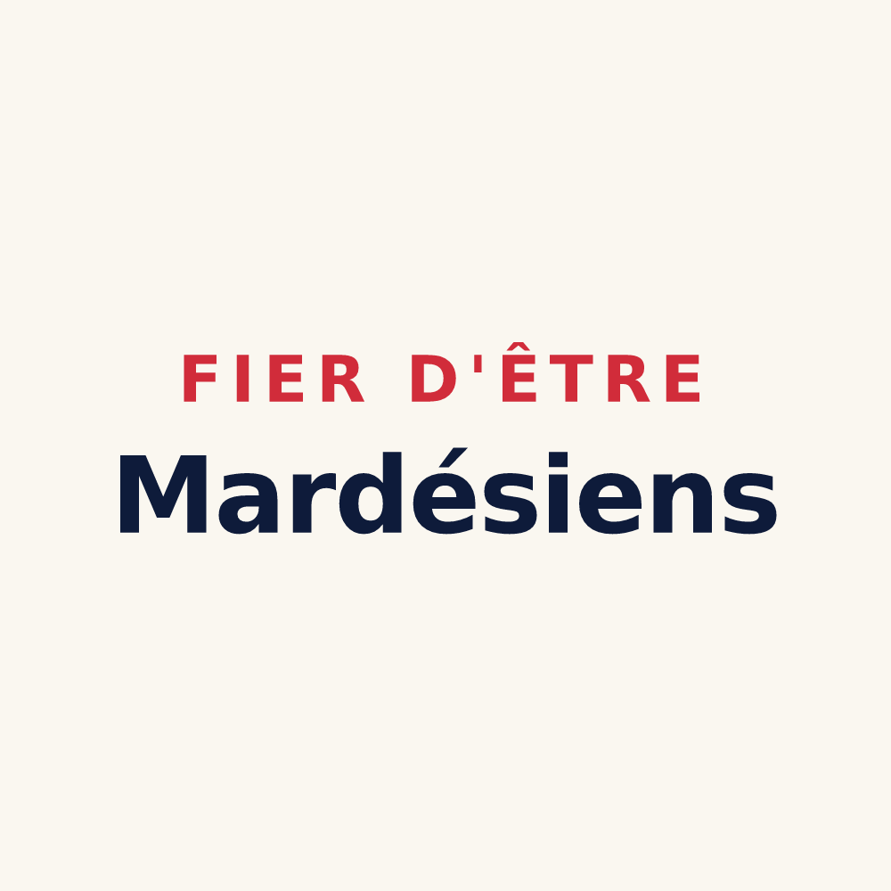 Tasse « Fier d'être Mardésiens » — design pour Mardié