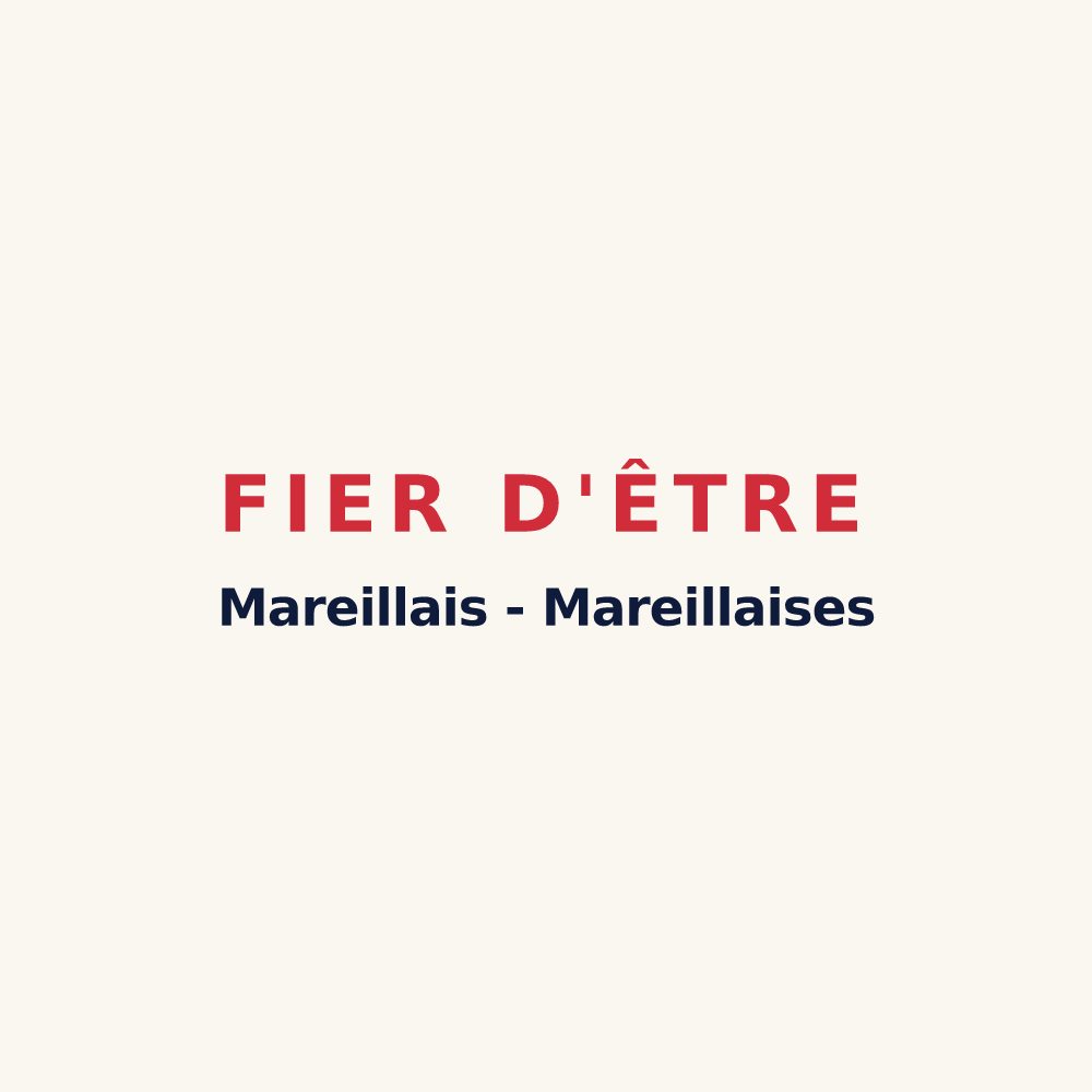 Tasse « Fier d'être Mareillais - Mareillaises » — design pour Mareilles