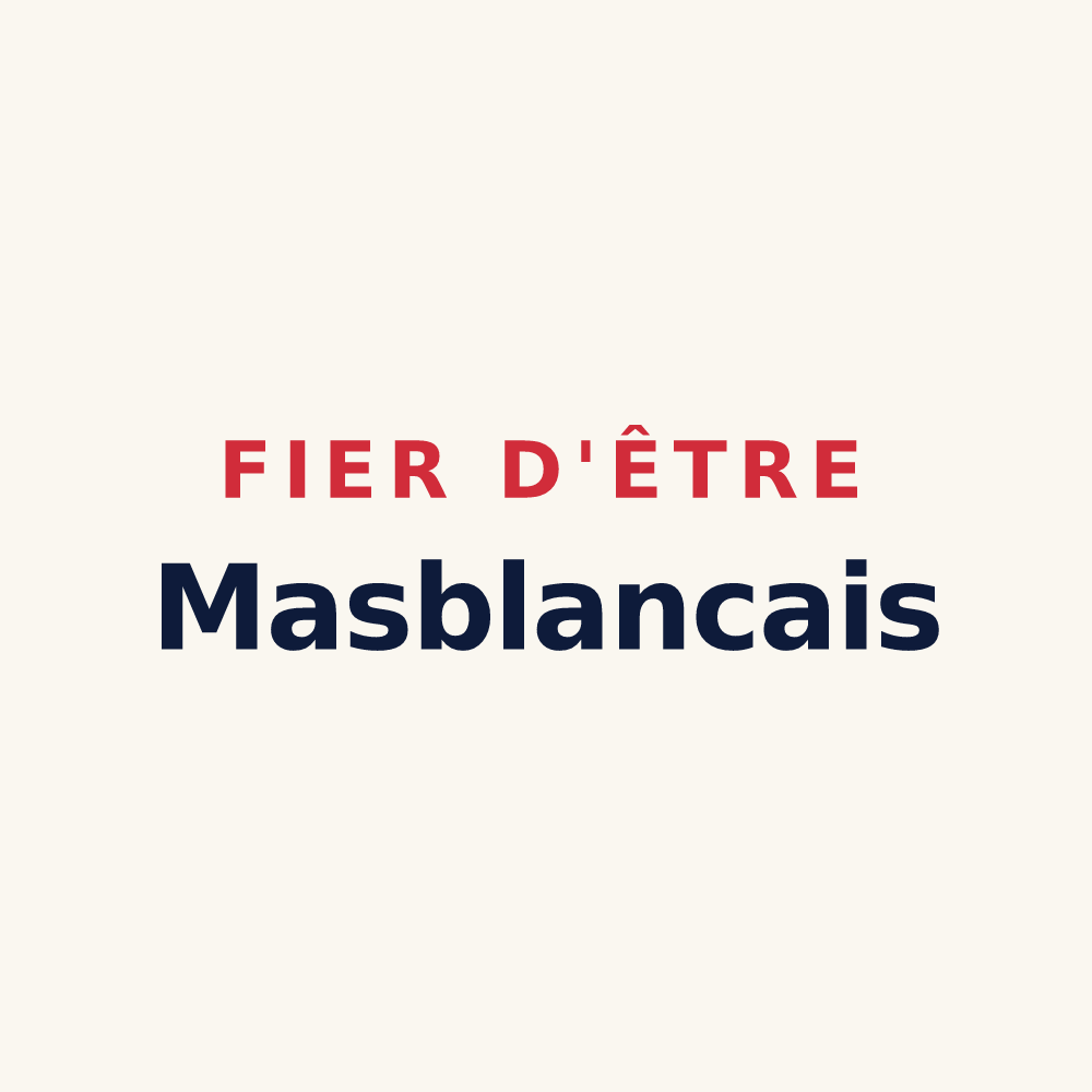 Tasse « Fier d'être Masblancais » — design pour Mas-Blanc-des-Alpilles