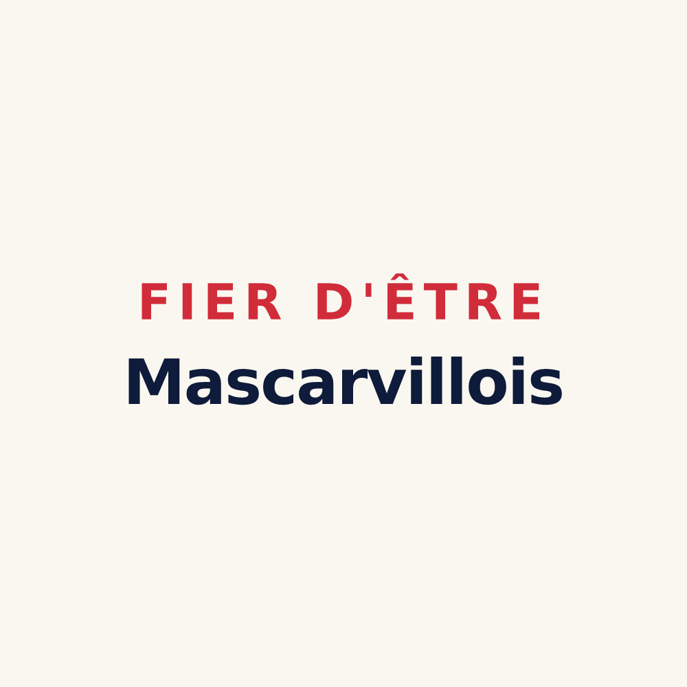 Tasse « Fier d'être Mascarvillois » — design pour Mascarville