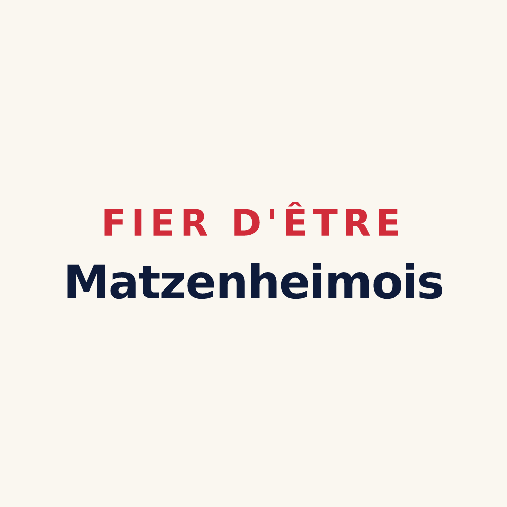 Tasse « Fier d'être Matzenheimois » — design pour Matzenheim