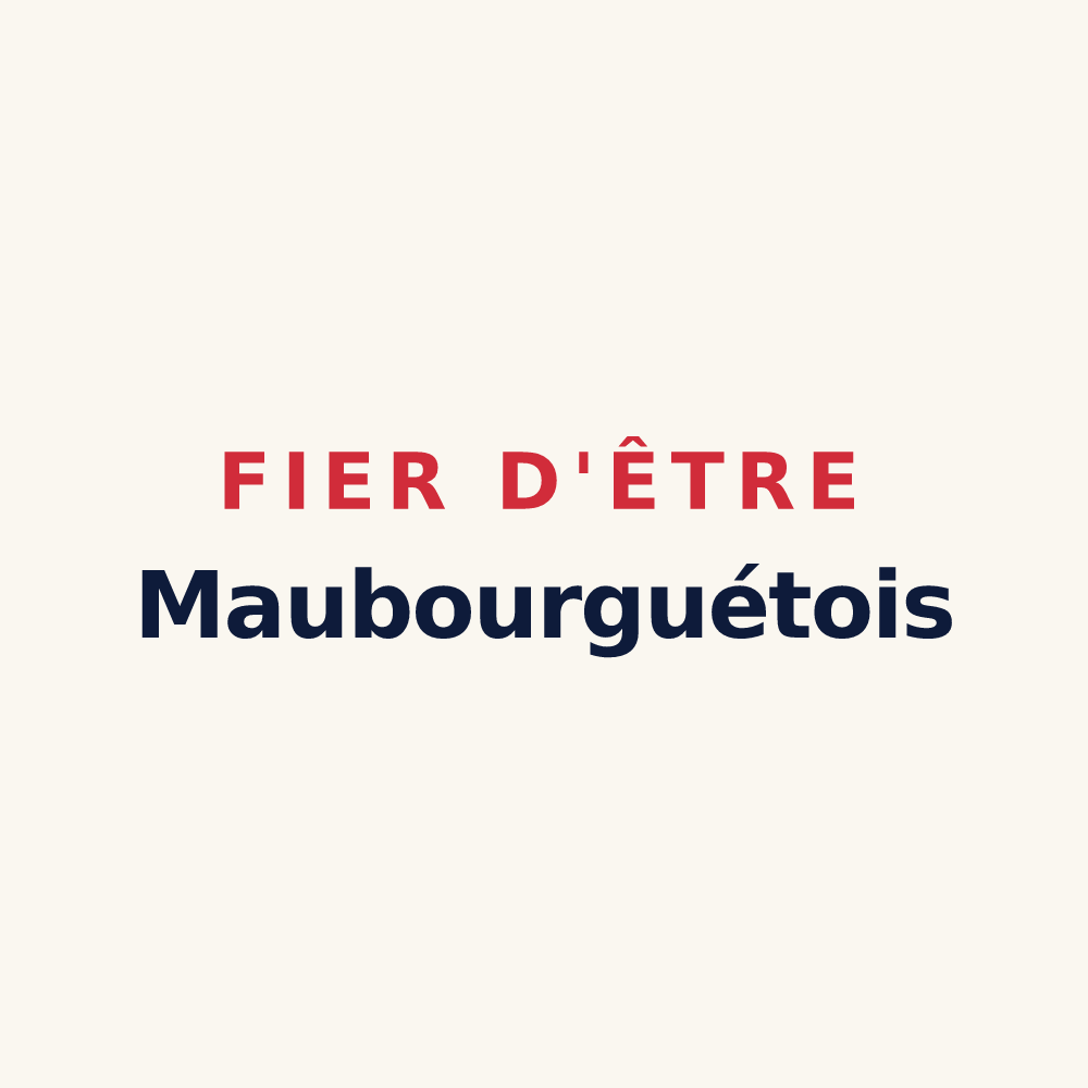 Tasse « Fier d'être Maubourguétois » — design pour Maubourguet