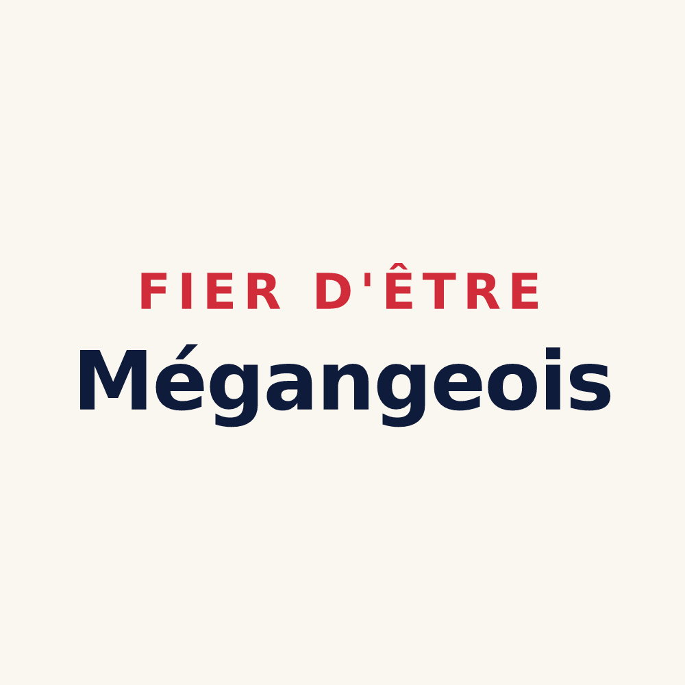 Tasse « Fier d'être Mégangeois » — design pour Mégange
