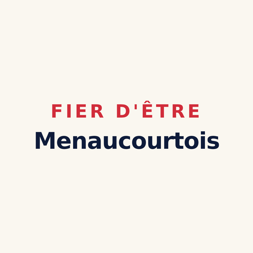 Tasse « Fier d'être Menaucourtois » — design pour Menaucourt