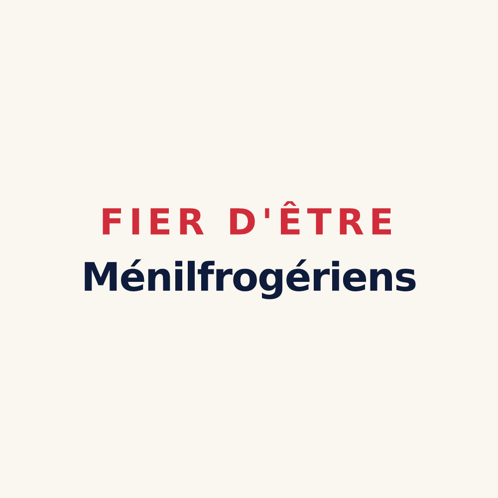 Tasse « Fier d'être Ménilfrogériens » — design pour Ménil-Froger
