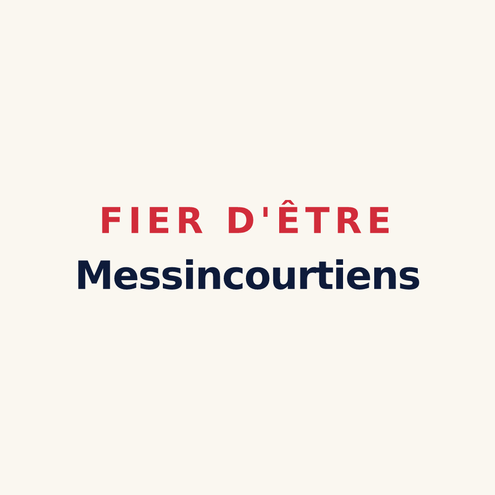 Tasse « Fier d'être Messincourtiens » — design pour Messincourt