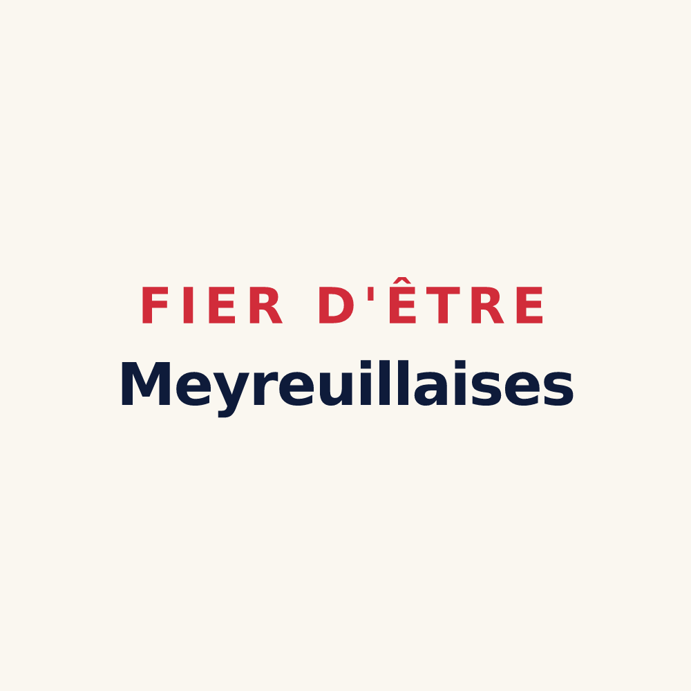Tasse « Fier d'être Meyreuillaises » — design pour Meyreuil