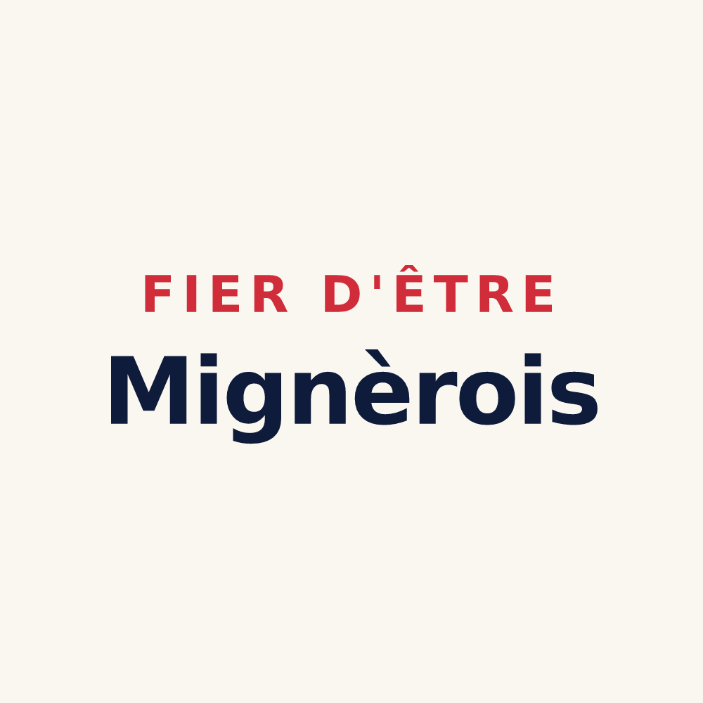 Tasse « Fier d'être Mignèrois » — design pour Mignières