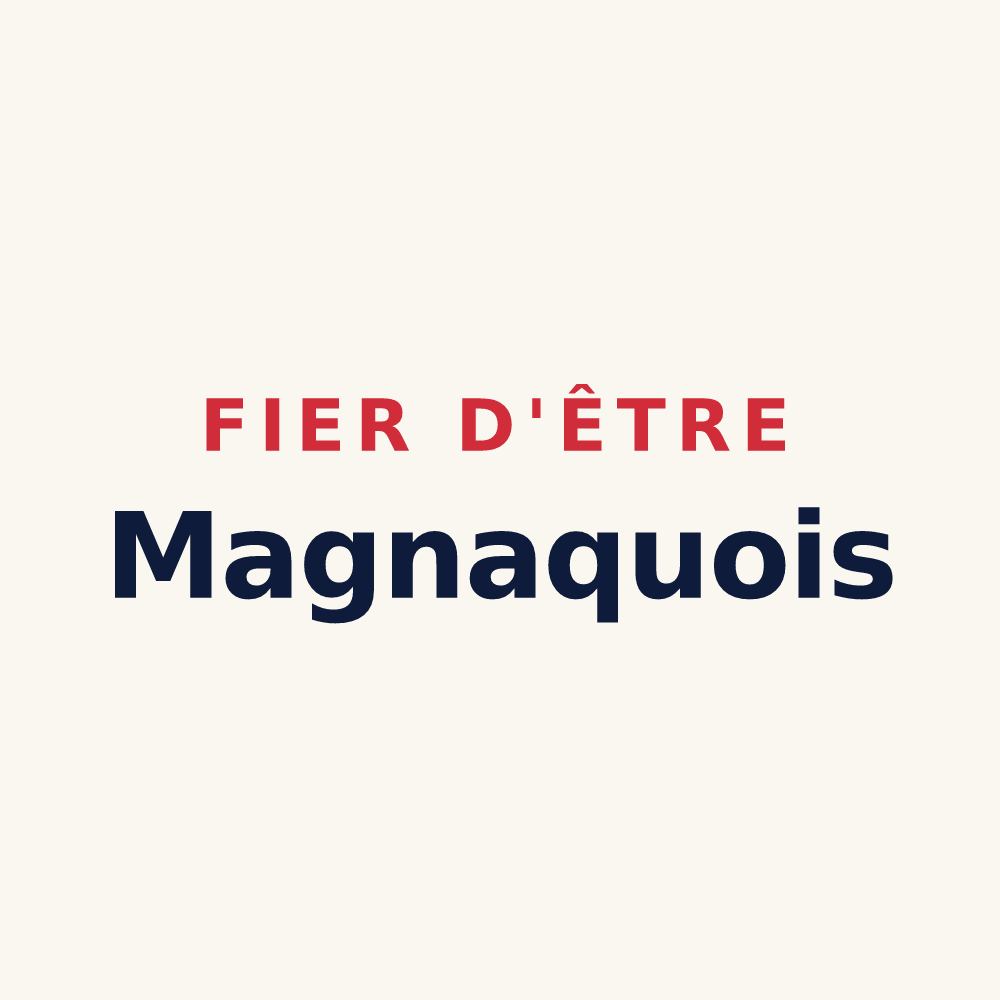 Tasse « Fier d'être Magnaquois » — design pour Migny