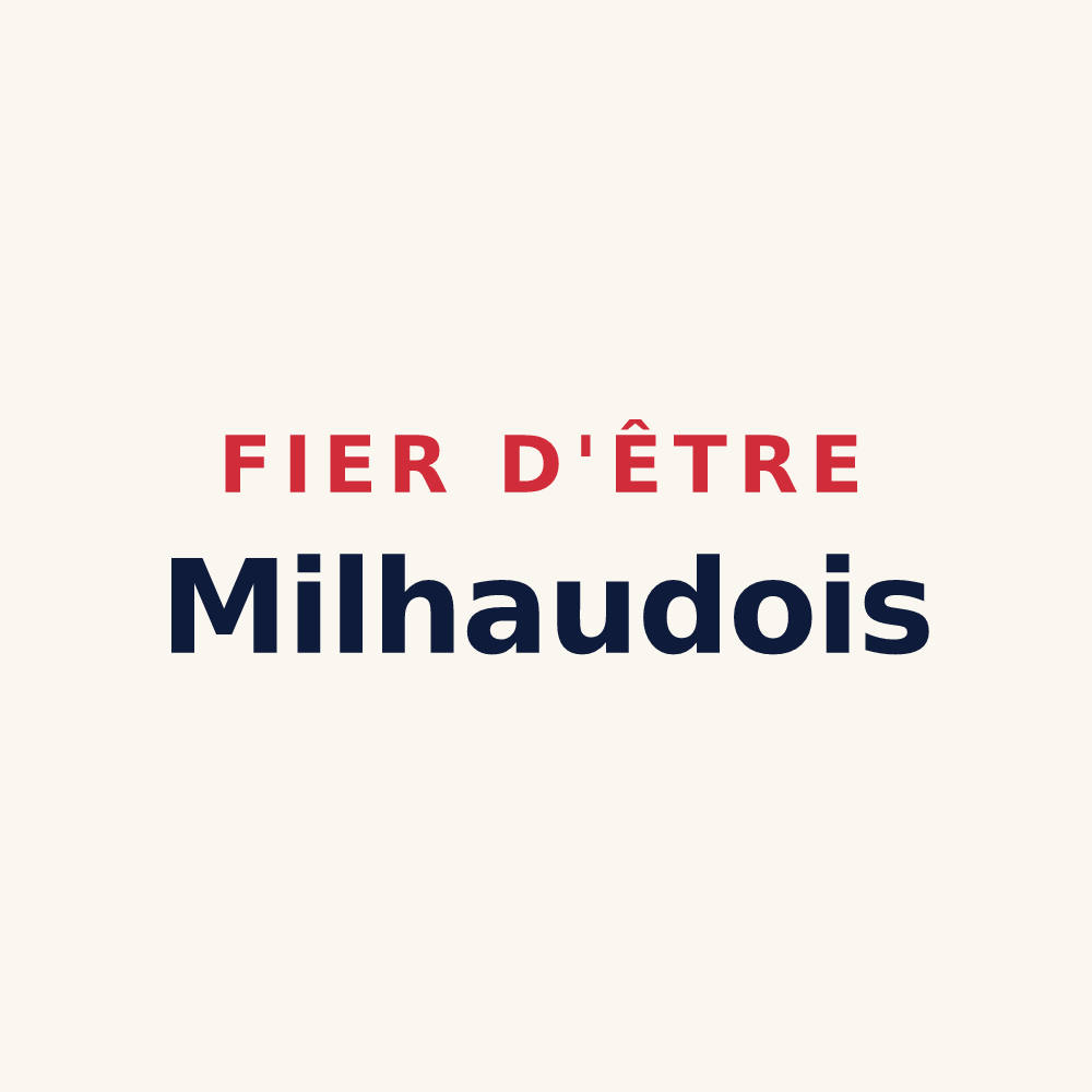 Tasse « Fier d'être Milhaudois » — design pour Milhaud