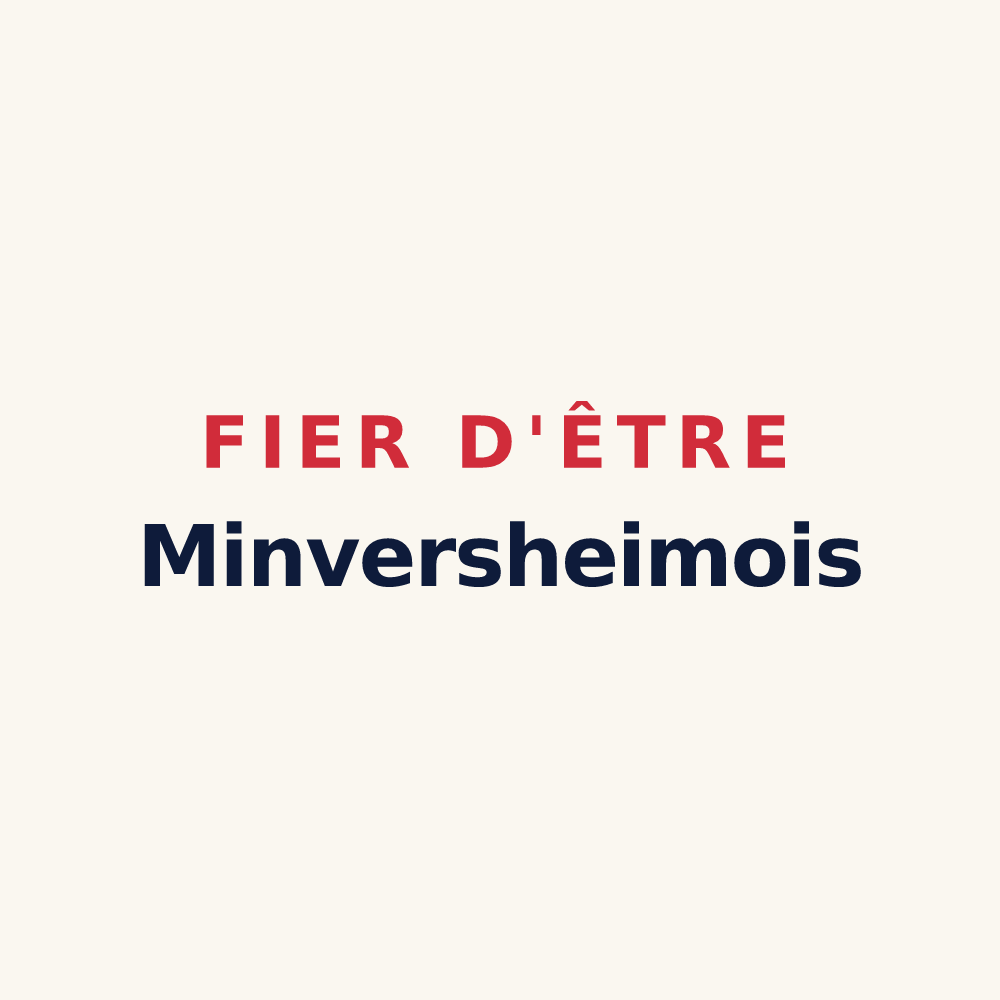 Tasse « Fier d'être Minversheimois » — design pour Minversheim