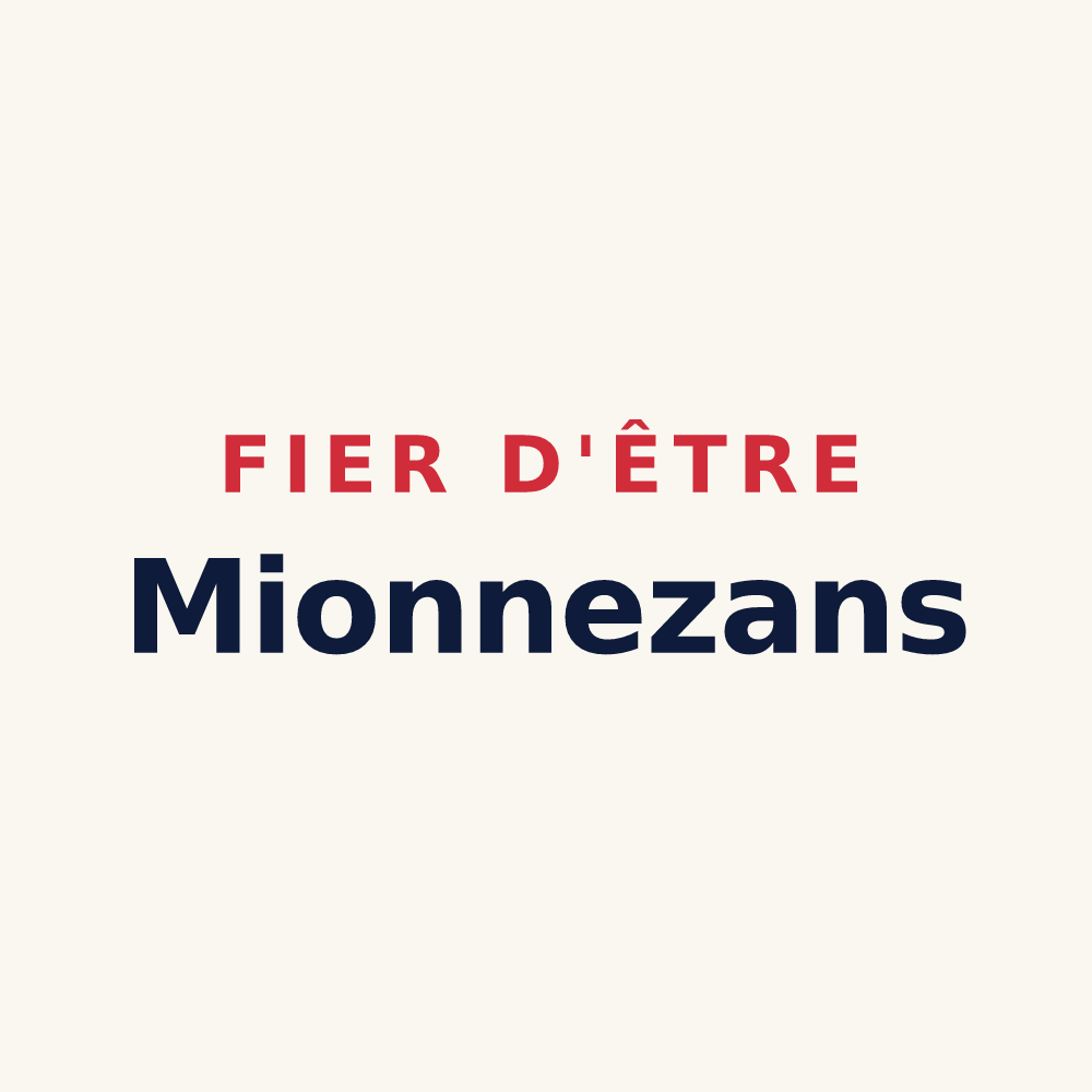 Tasse « Fier d'être Mionnezans » — design pour Mionnay