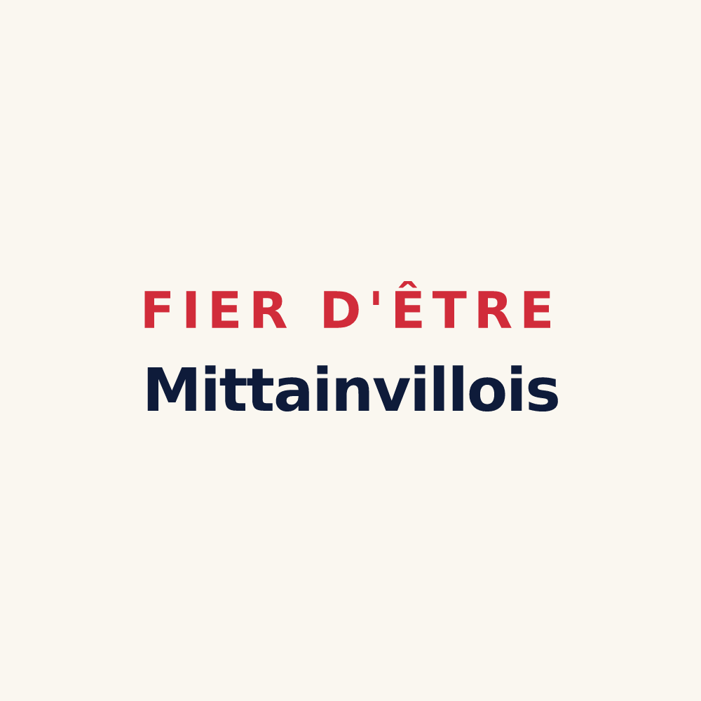Tasse « Fier d'être Mittainvillois » — design pour Mittainville