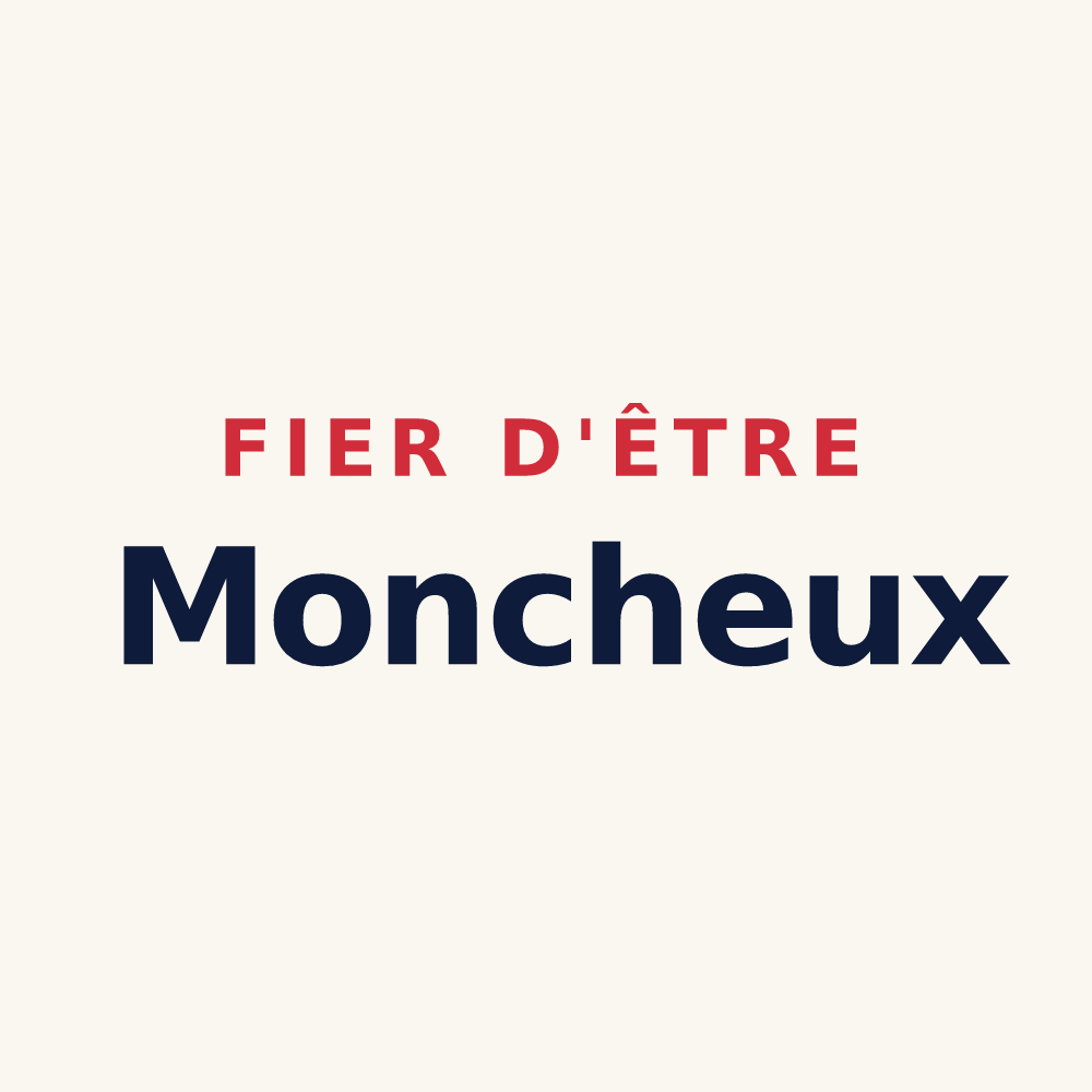 Tasse « Fier d'être Moncheux » — design pour Moncheux
