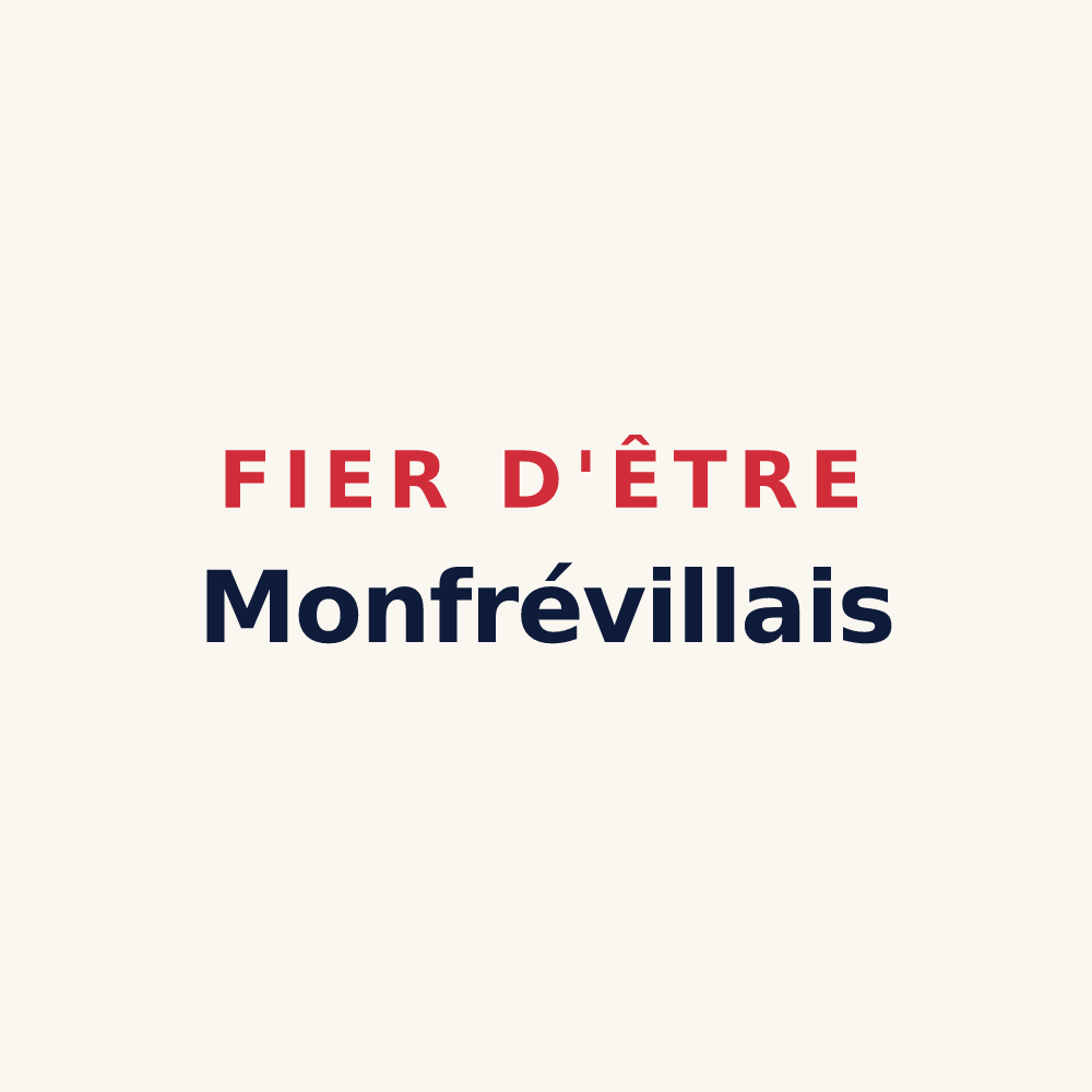 Tasse « Fier d'être Monfrévillais » — design pour Monfréville