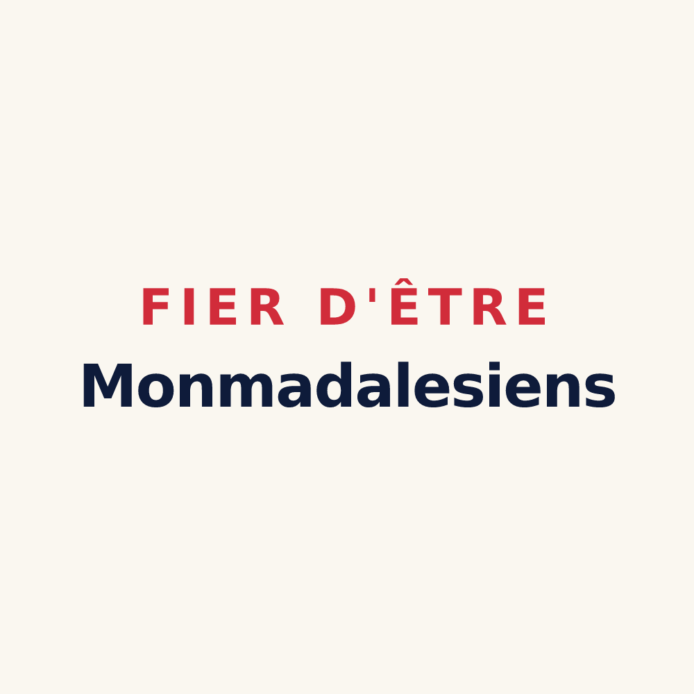 Tasse « Fier d'être Monmadalesiens » — design pour Monmadalès