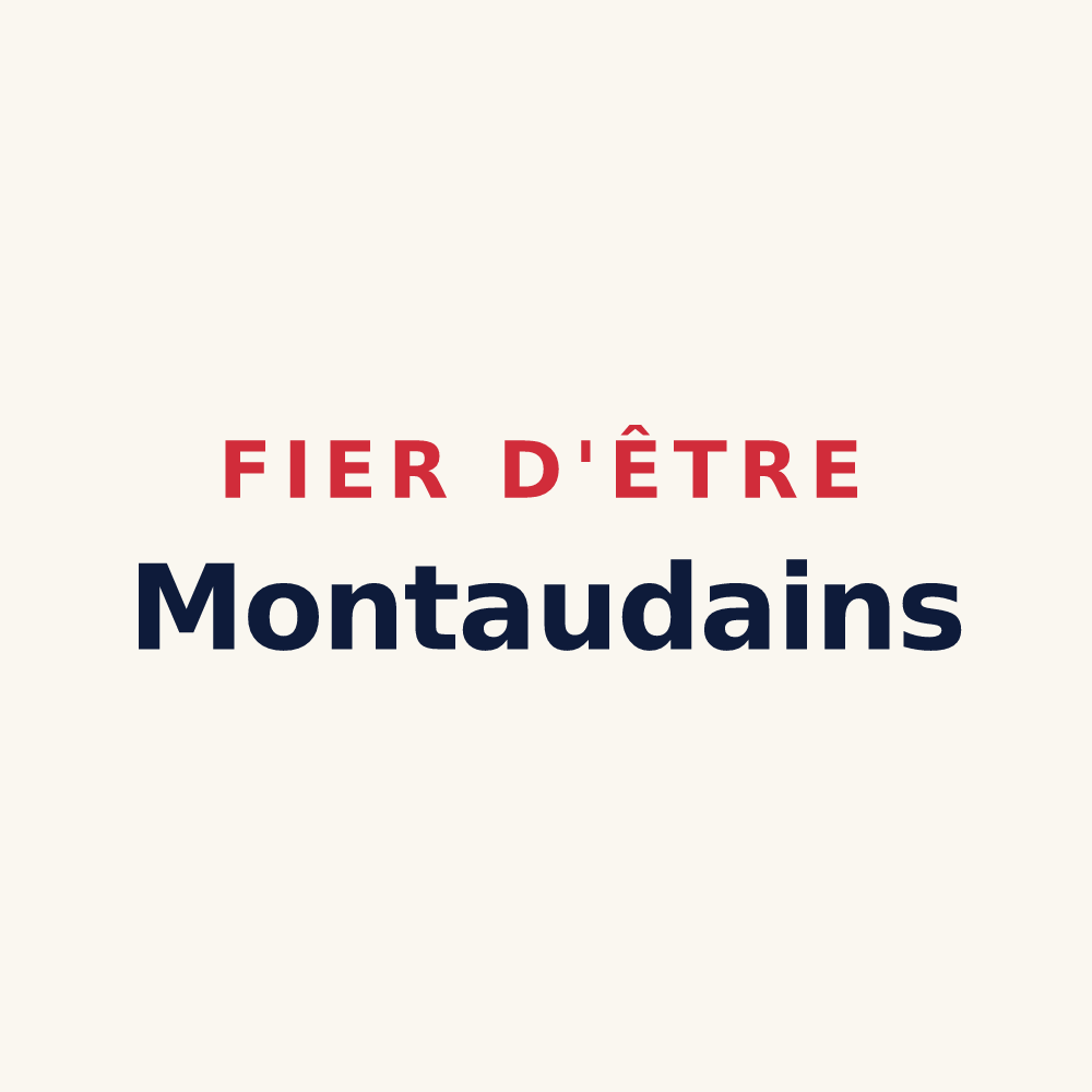 Tasse « Fier d'être Montaudains » — design pour Montaud