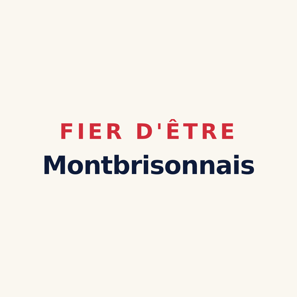 Tasse « Fier d'être Montbrisonnais » — design pour Montbrison-sur-Lez