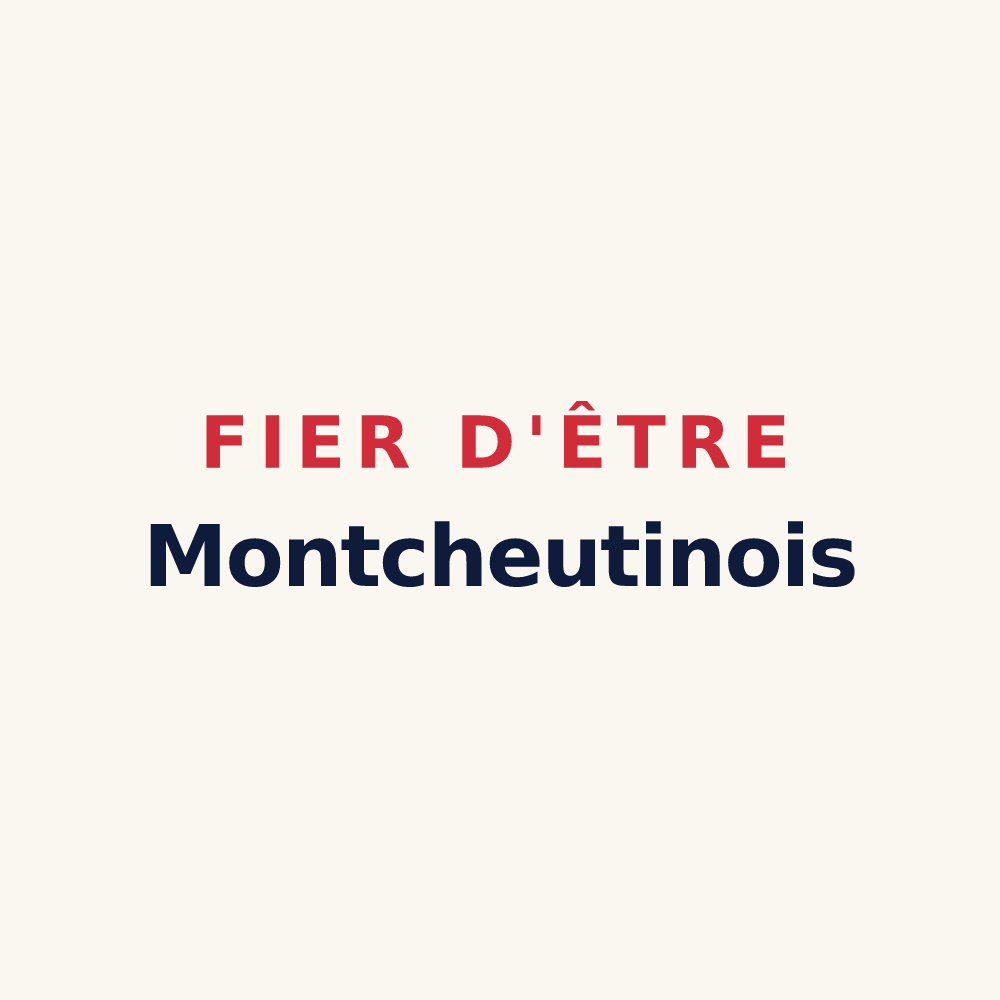 Tasse « Fier d'être Montcheutinois » — design pour Montcheutin