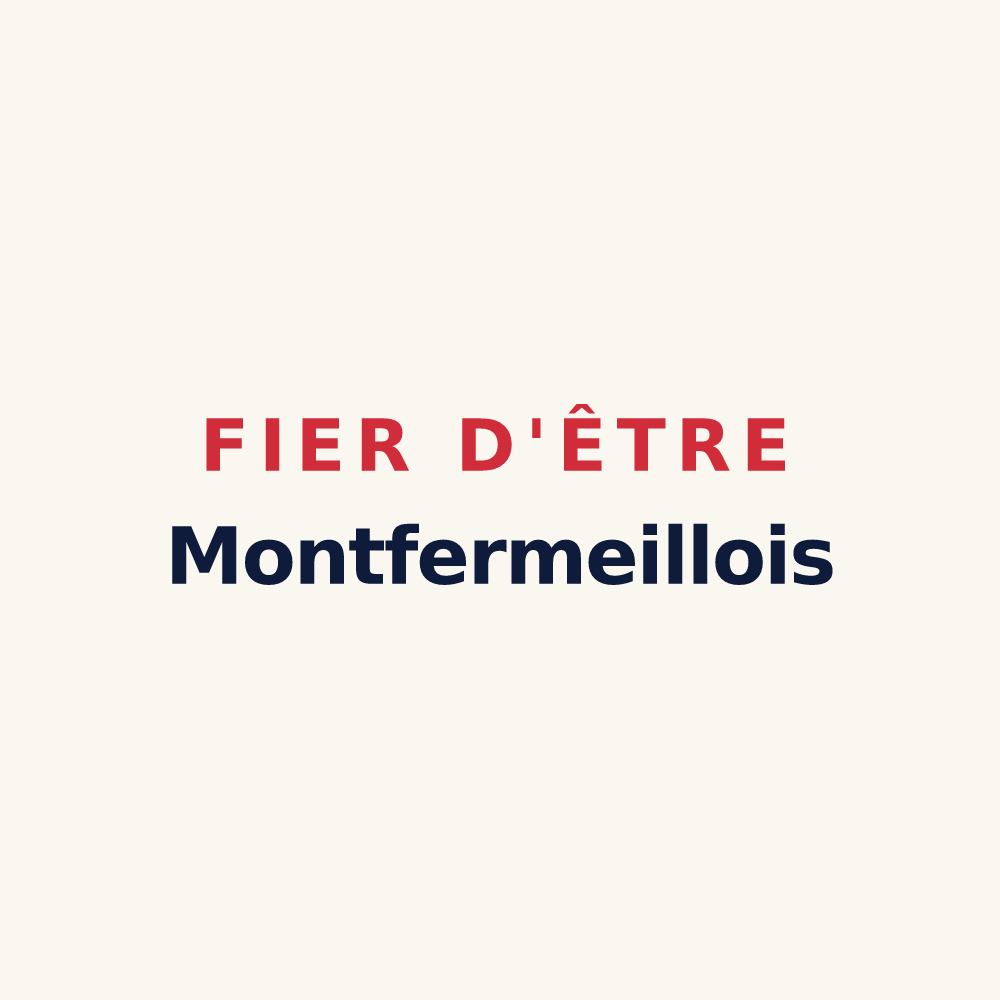 Tasse « Fier d'être Montfermeillois » — design pour Montfermeil