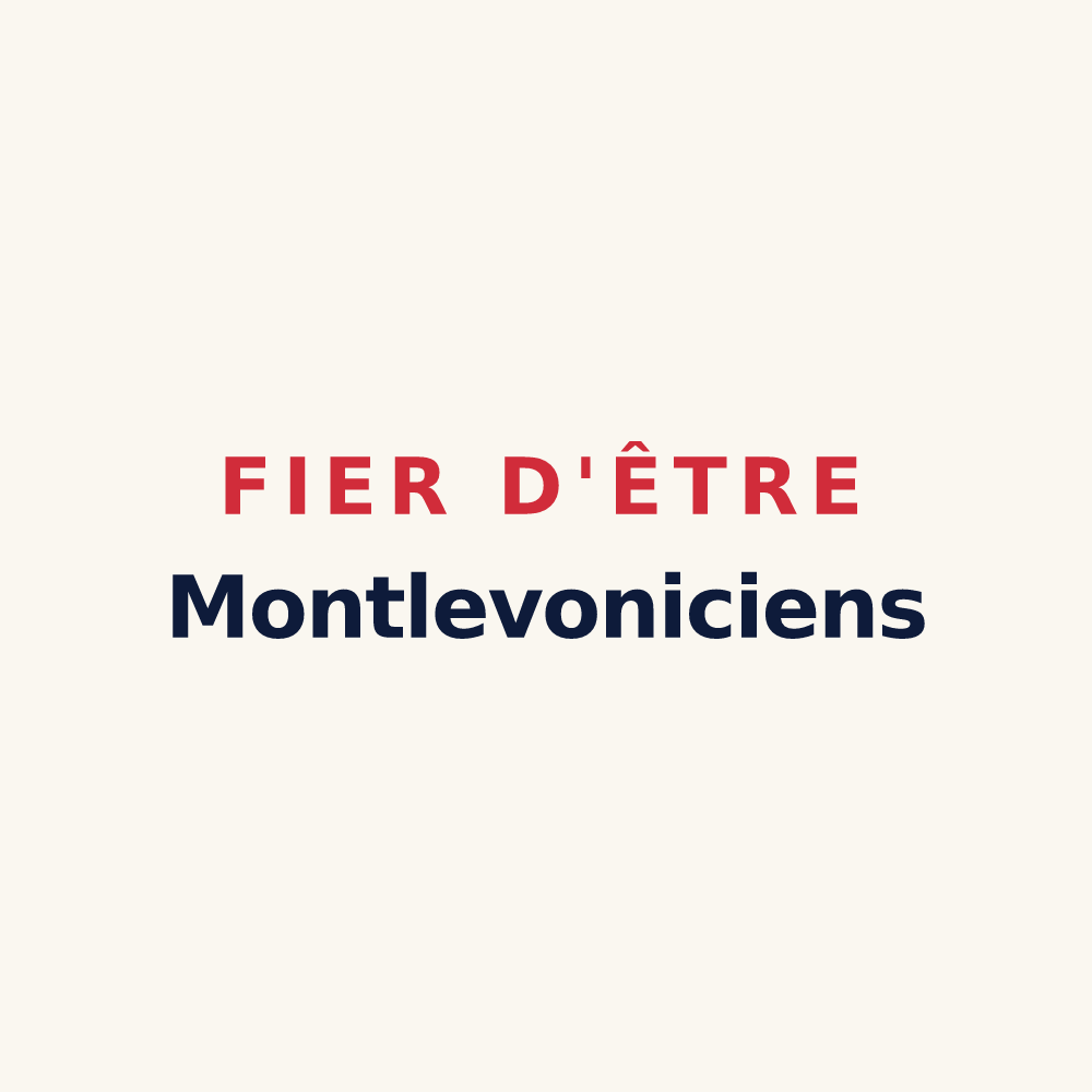 Tasse « Fier d'être Montlevoniciens » — design pour Montlevon