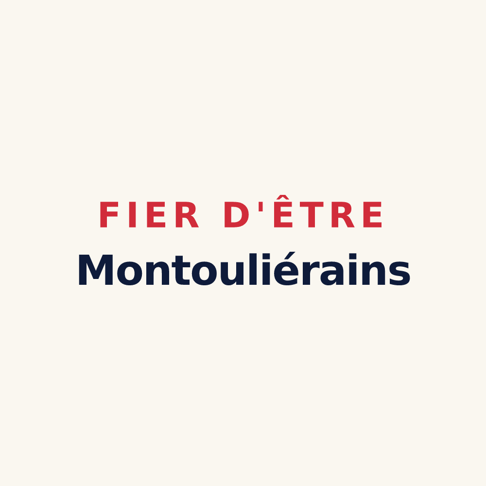 Tasse « Fier d'être Montouliérains » — design pour Montouliers