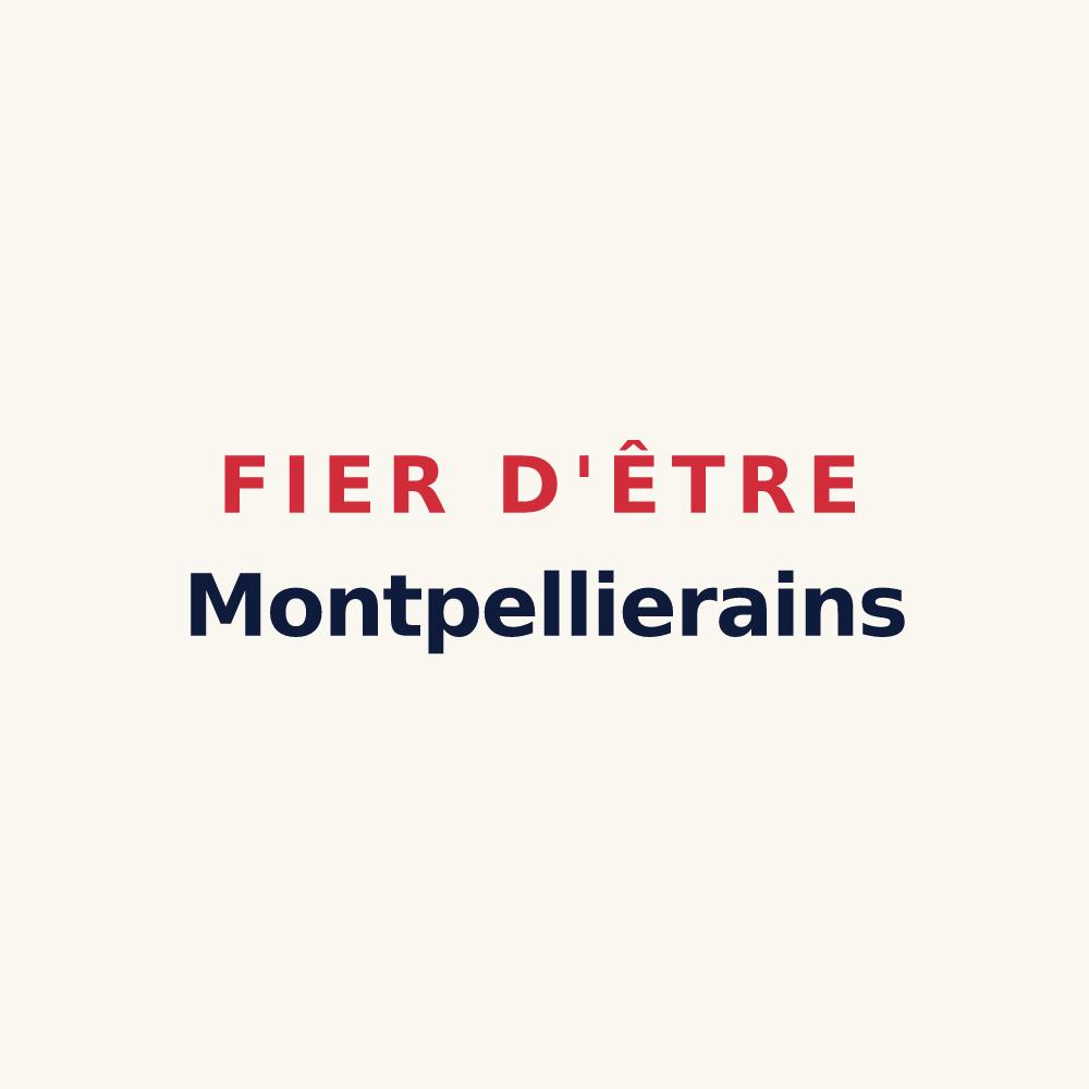 Tasse « Fier d'être Montpellierains » — design pour Montpellier-de-Médillan