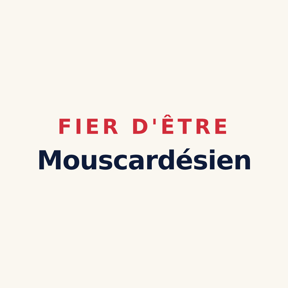 Tasse « Fier d'être Mouscardésien » — design pour Mouscardès