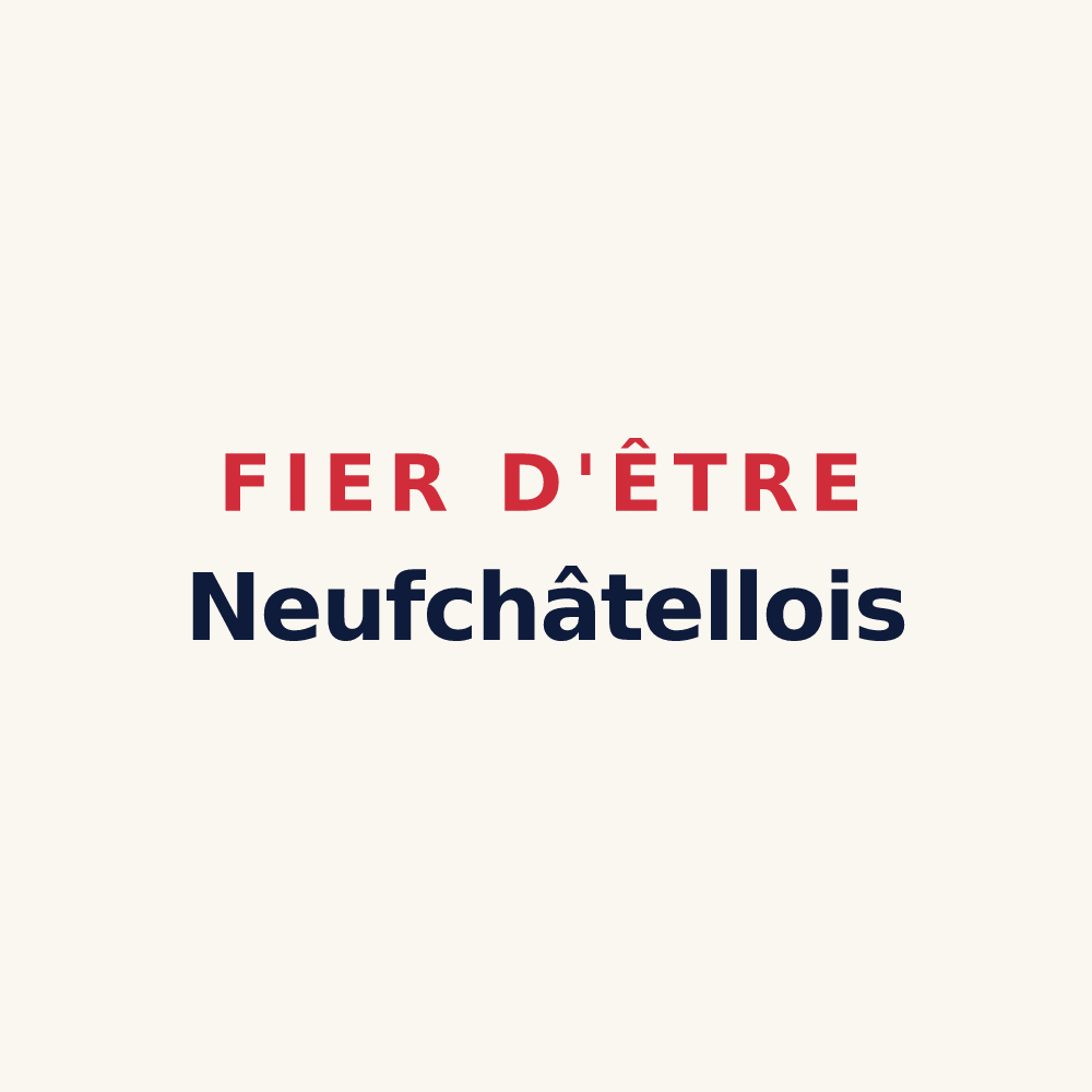 Tasse « Fier d'être Neufchâtellois » — design pour Neufchâtel-en-Saosnois
