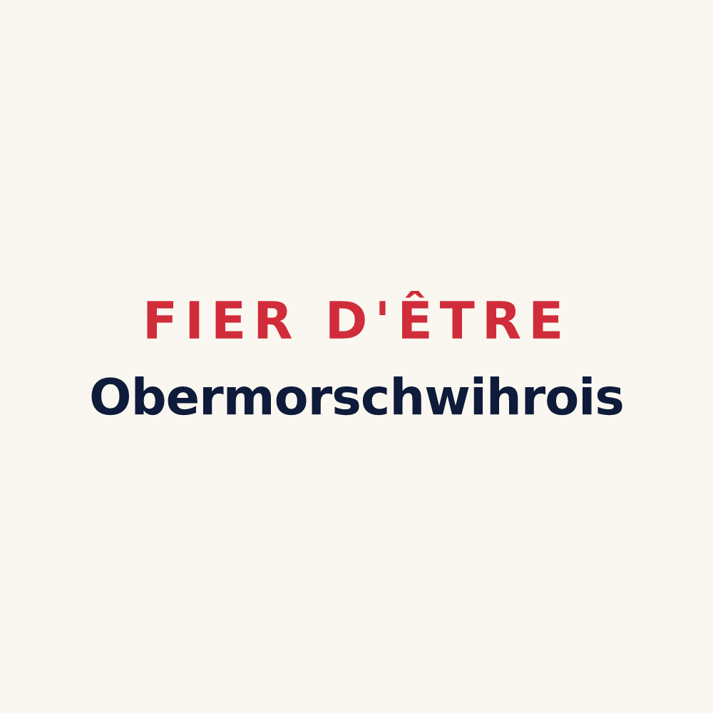 Tasse « Fier d'être Obermorschwihrois » — design pour Obermorschwihr