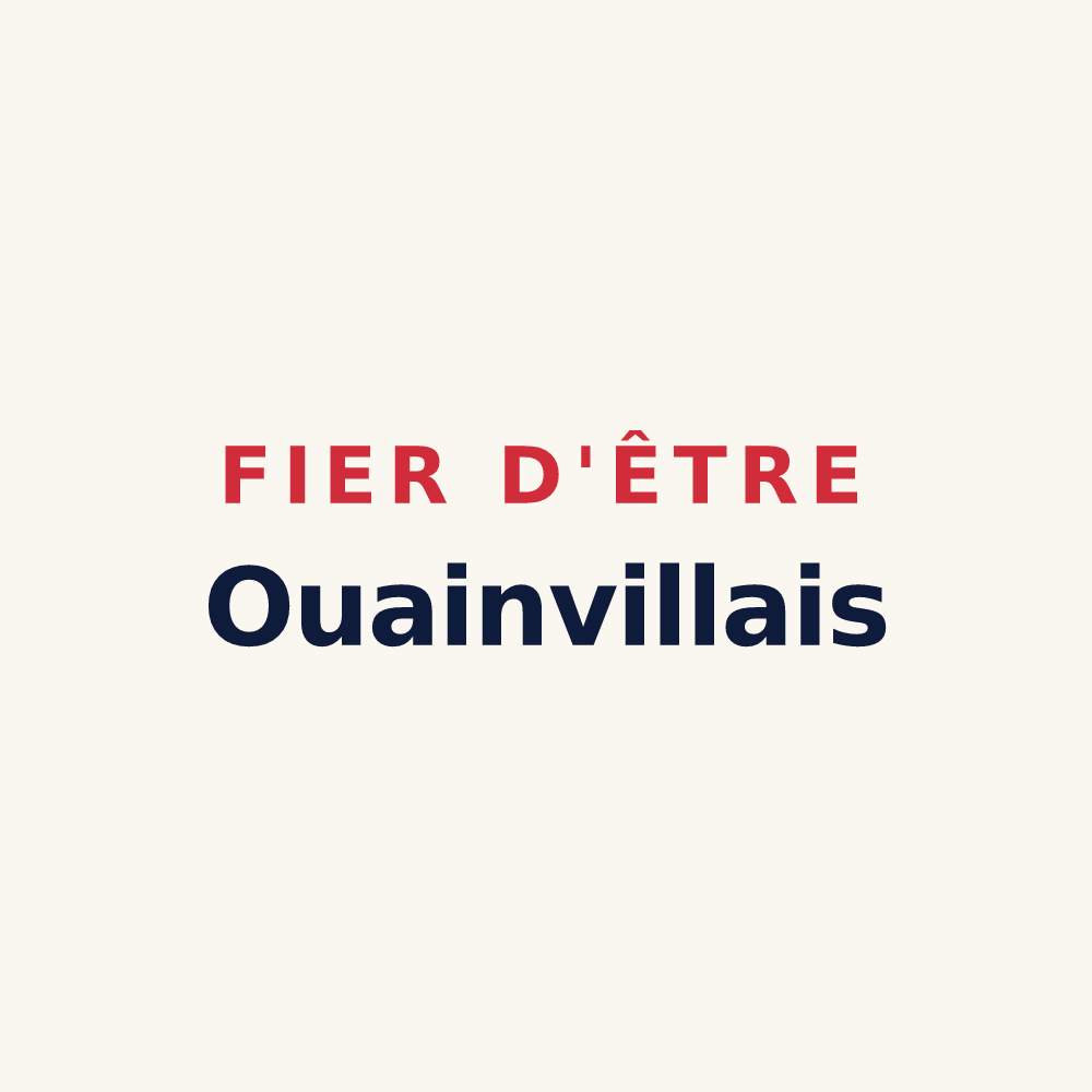 Tasse « Fier d'être Ouainvillais » — design pour Ouainville