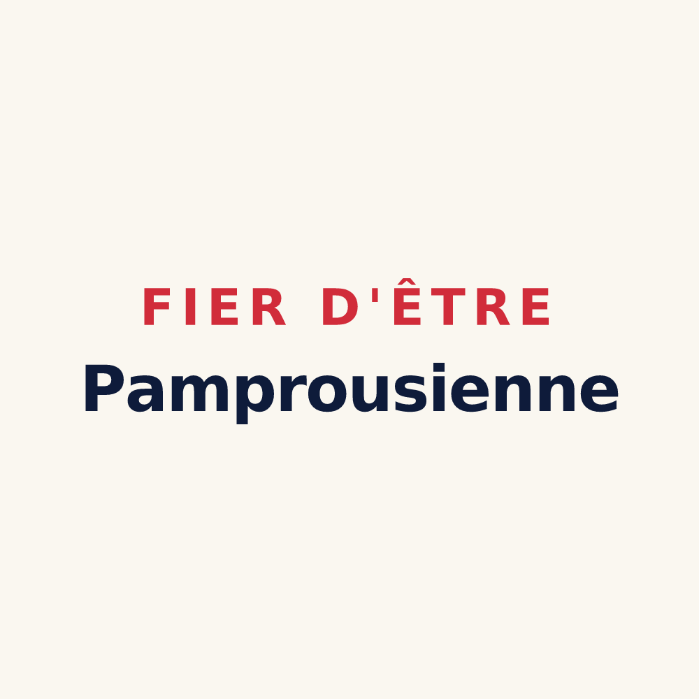 Tasse « Fier d'être Pamprousienne » — design pour Pamproux