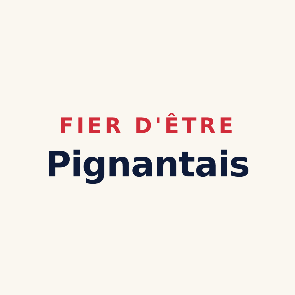 Tasse « Fier d'être Pignantais » — design pour Pignans