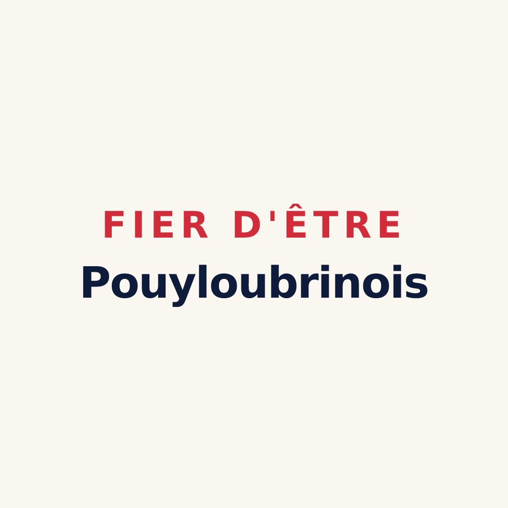 Tasse « Fier d'être Pouyloubrinois » — design pour Pouy-Loubrin