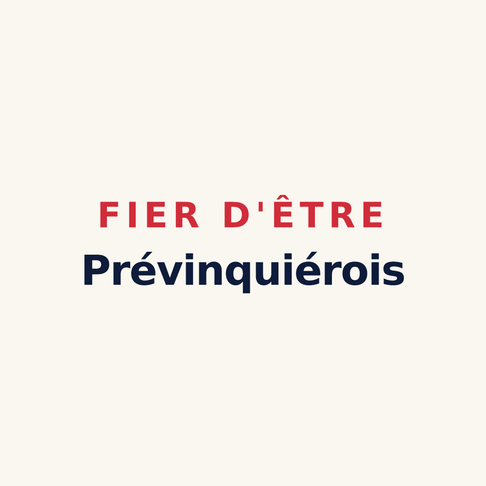 Tasse « Fier d'être Prévinquiérois » — design pour Prévinquières