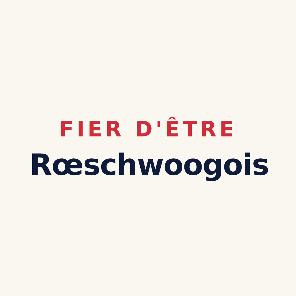 Tasse « Fier d'être Rœschwoogois » — design pour Rœschwoog