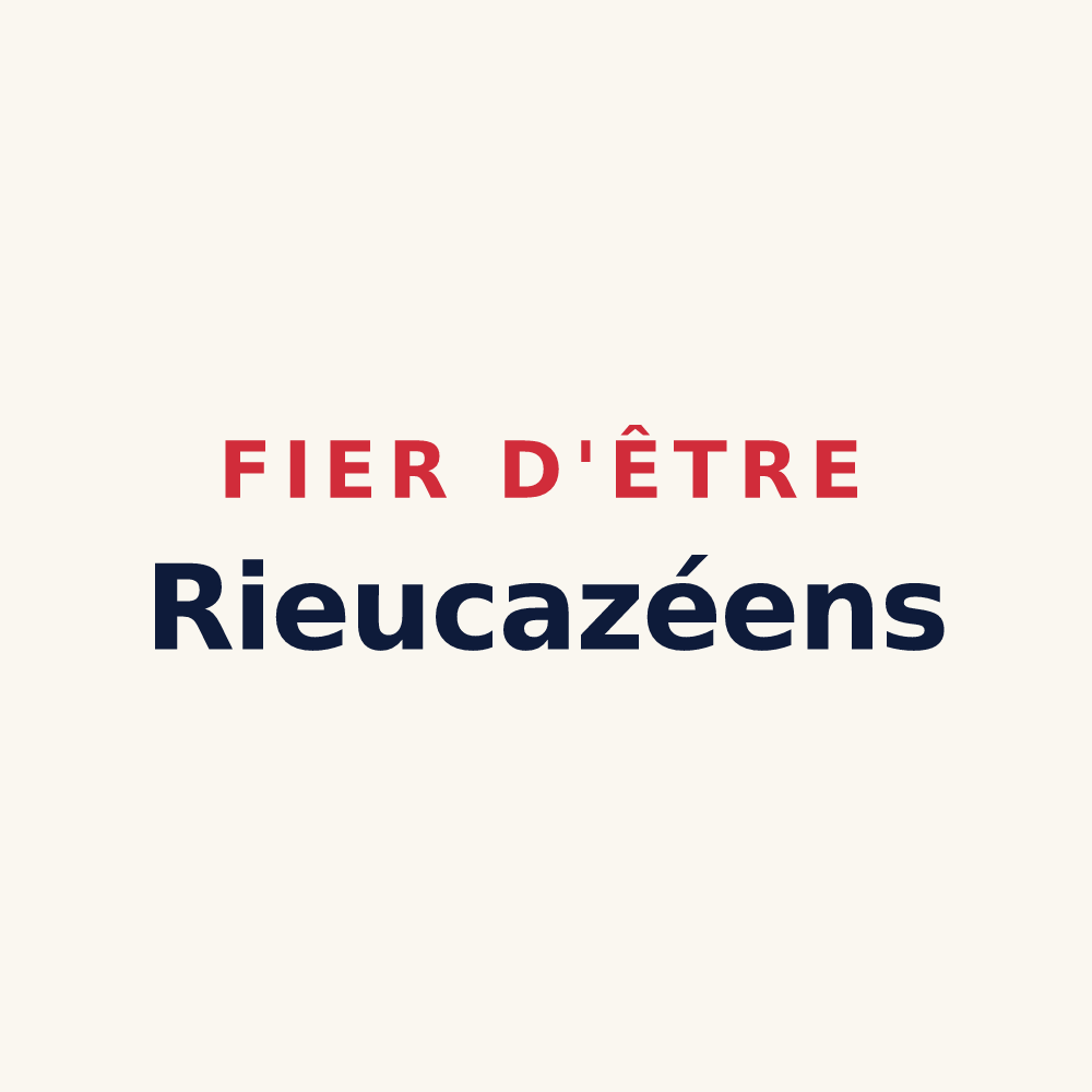 Tasse « Fier d'être Rieucazéens » — design pour Rieucazé
